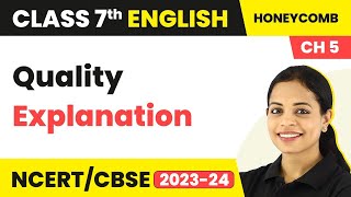 Class 7 English Chapter 5 Explanation  Class 7 English Quality Explanation  Class 7 English [upl. by Sallad]