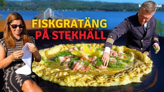 Fiskgratäng på stekhäll I Kapten Mat I No 237 [upl. by Isabel]