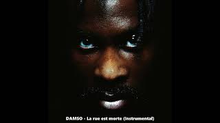 DAMSO  La rue est morte instrumental [upl. by Nylkaj876]