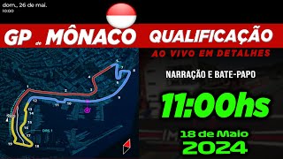 QUALIFICAÇÃO  GP de MÔNACO 2024  Narração Cronometragem e BatePapo [upl. by Brantley676]