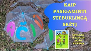 Kaip pasigaminti STEBUKLINGĄ SKĖTĮ [upl. by Ahcsatan]