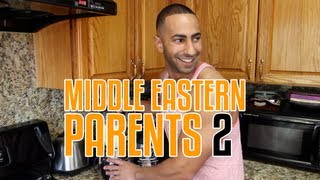 MIDDLE EASTERN PARENTS 2 [upl. by Levitus]