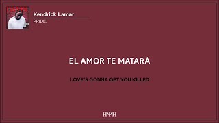 Kendrick Lamar  PRIDE Lyrics  Sub Español [upl. by Ayalat]