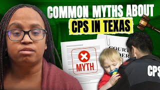 Common Myths About CPS in Texas [upl. by Anstus]