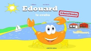 Histoire positive et relaxante pour enfants livre audio quotEdouard le crabequot livre numerique [upl. by Ardnuahsal326]