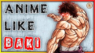 Top 10 ActionMartial ArtsShounen Anime Like Baki Hanma Anime Similar to Baki Hanma [upl. by Annoled312]