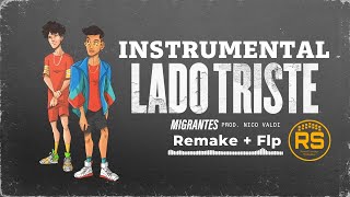 MIGRANTES  Lado Triste  Remake  Instrumental Sin Voces  Flp [upl. by Solenne]