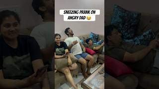 Sneezing prank on angry dad 😂 prank viral youtubeshorts funny [upl. by Lrae]