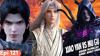 Xiao Yan vs Mu Gu  Xuan Kongzi save Xiao Yan  Battle through the heaven Episode 121 Btthsoulland [upl. by Htrow585]