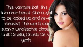 Selena Gomez  Cruella De Vil Lyrics [upl. by Rubi]