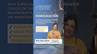 ABOGADOS DE INMIGRACIÓN EN LOS ANGELES [upl. by Nylzzaj]