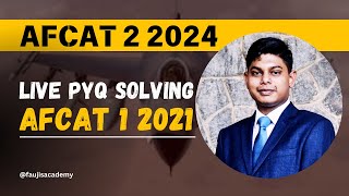 AFCAT 1 2021 Live PYQ Solving  Crack AFCAT 2 2024 Exam in 10 Days  AFCAT Solved PYQs afcat pyqs [upl. by Selokcin929]