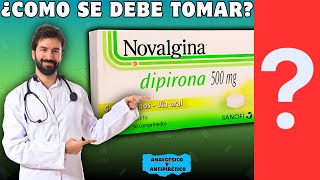 NOVALGINA💊¿Qué es y para que sirve ANTIINFLAMATORIO DÓSIS  ¡Guía completa [upl. by Easter69]