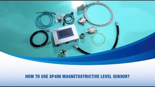 How to Use Magnetostrictive Level Sensor SP400 [upl. by Wappes195]