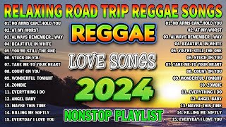 Reggae Music Mix 2024😽Most Requested Reggae Love Songs 2024  New Reggae Mix 2024 [upl. by Glimp851]