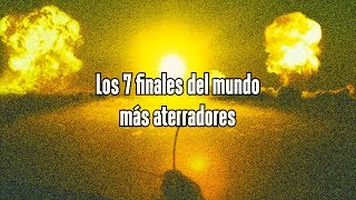 Top Los 7 finales del mundo más aterradores [upl. by Nylyahs]