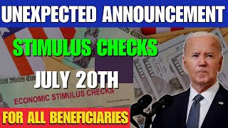 UNEXPECTED ANNOUNCEMENT Stimulus CHECKS GETTING BIGGER After July 20th FOR ALL BENEFICIARIES [upl. by Whiteley]