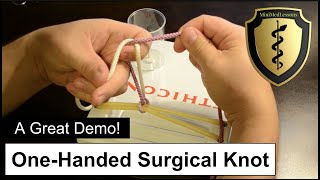 OneHanded Surgical Square Knot  Stepbystep instructions [upl. by Macri]