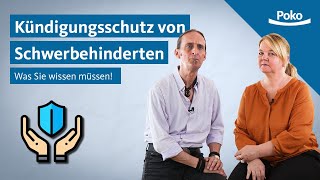 Kündigungsschutz für schwerbehinderte Arbeitnehmer Das müssen Sie wissen [upl. by Irbmac]