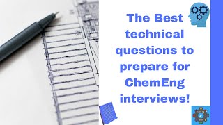 The Best Technical Questions To Prepare For Undergrad Chemical Engineering University Interviews [upl. by Alyahs]