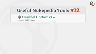 Useful Nukepedia Tools 12 [upl. by Sanson493]