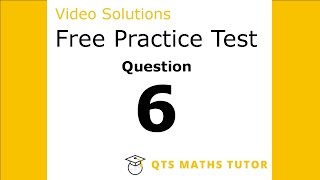 Numeracy skills test practice questions Test 1 – Q6 QTS Maths Tutor [upl. by Carlin]