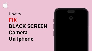 Fix iPhone Camera Stuck on Black Screen – Easy Solutions That Work [upl. by Ttezil]