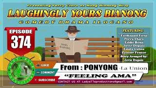 LAUGHINGLY YOURS BIANONG 125 COMPILATION  ILOCANO DRAMA  LADY ELLE PRODUCTIONS [upl. by Romeon682]