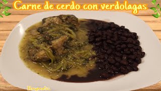 COMO HACER CARNE de CERDO con VERDOLAGAS en SALSA VERDE [upl. by Silliw]