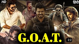 The Greatest of all time। GOAT full hindi dubbed movie। thalapathy vijay Prabhu deva review [upl. by Toney909]