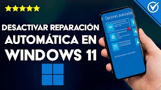 Cómo se Desactiva la Reparación Automática de Windows 11 para Evitar Daños de PC [upl. by Alacim]