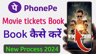 PhonePe Se Online Movie Ticket Book Kaise Karen  How To Book Online Movie Ticket From PhonePe 2024 [upl. by Athalla269]