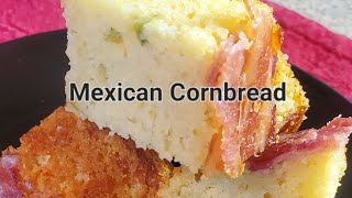 Mexican Cornbread recipe [upl. by Pega]