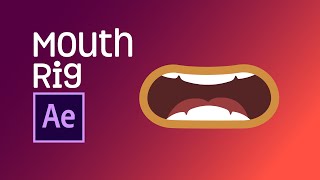 After Effects Tutorial  Mouth Rig  Joysticks n Sliders  Easy to animate mouth for lip sync [upl. by Nissensohn487]