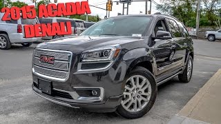 2015 GMC Acadia Denali  Quick Look [upl. by Delsman339]