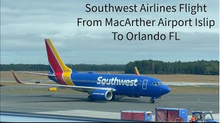 Trip Report Southwest Airlines Flight From MacArthur Airport Islip To Orlando FL [upl. by Nyasuh]