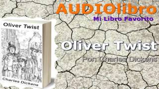 Oliver Twist Por Charles Dickens Audiolibro cuento historia [upl. by Lladnarc312]