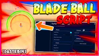 Roblox BLADE BALL SCRIPT PASTEBIN  AUTO PARRY SPAM AUTO FARM amp MORE [upl. by Basilius375]