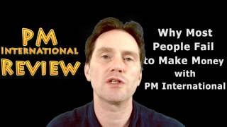 PM International Review  Why Most People Fail to Make Money with PM International [upl. by Trent]