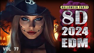 8D Songs 2024 EDM Party Mix of Halloween Music Mix 2024 🎃  8D Audio 🎧  8D Music Mix  Vol  77 [upl. by Hairakcaz]