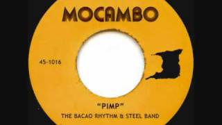 PIMP  The Bacao Rhythm amp Steel Band [upl. by Goddart176]