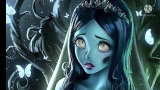 Corpse Bride Tribute Song [upl. by Norraf]