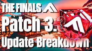 THE FINALS PATCH 330 UPDATE BREAKDOWN📜✨ RUBY RANK Joins The Battle amp Some TweakCosmetics Too [upl. by Naillik]