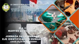 XIX CONGRESO DE LA ASOCIACIÓN LATINOAMERICANADE ANTROPOLOGÍA FORENSE 21 al 25 de octubre de 2024 [upl. by Ellehcit]