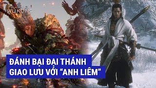 BLACK MYTH WUKONG 12 Đánh bại Đại thánh mở Bad ending và giao lưu nhẹ với quotanh Liêmquot [upl. by Kendra]