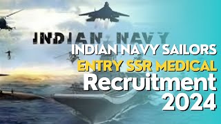 Indian Navy 102 Sailors Entry SSR Medical Assistant Recruitment 2024 Apply Online Form [upl. by Eiznyl]