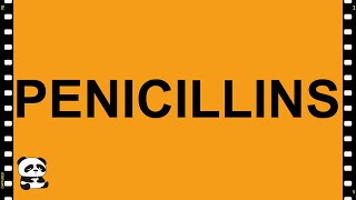 Pharmacology Penicillins MADE EASY [upl. by Boles]