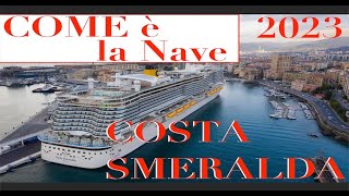 COSTA SMERALDA 2023 COSTA CROCIERE [upl. by Quitt]