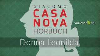 Giacomo Casanova Donna Leonilda  HÖRBUCH  AUDIOBOOK [upl. by Kaufman]