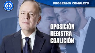 Oposición une fuerzas para ir por distritos y Senado  PROGRAMA COMPLETO  211123 [upl. by Salba]